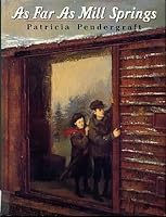 As Far as Mill Spring 0399221026 Book Cover