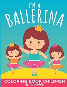 Paperback I'm A Ballerina: Coloring Book Children Book