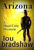 Arizona (Shad Cain Book 4)