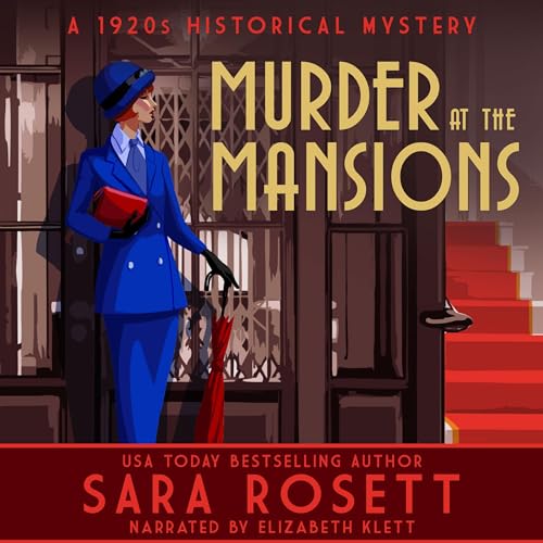 Murder at the Mansions by Sara Rosett episode artwork