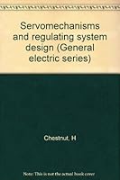 Servomechanisms and Regulating System Design B0000CHZPL Book Cover