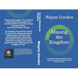 Missing the Kingdom Audiolibro Por Wayne Gordon arte de portada