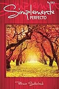 Simplemente perfecto: 4 (Serie Sintonías)