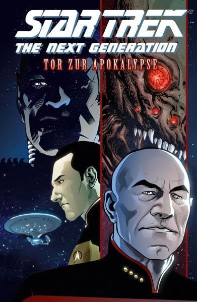Star Trek - The Next Generation: Tor zur Apokalypse: Softcover-Edition