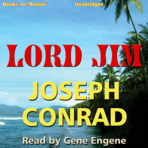 Lord Jim (Audio Download) Joseph Conrad, Gene Engene, Books in Motion