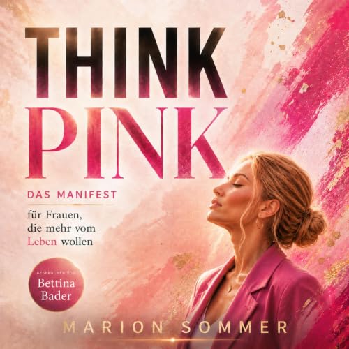 Think Pink (German Edition) Audiolibro Por Marion Sommer arte de portada