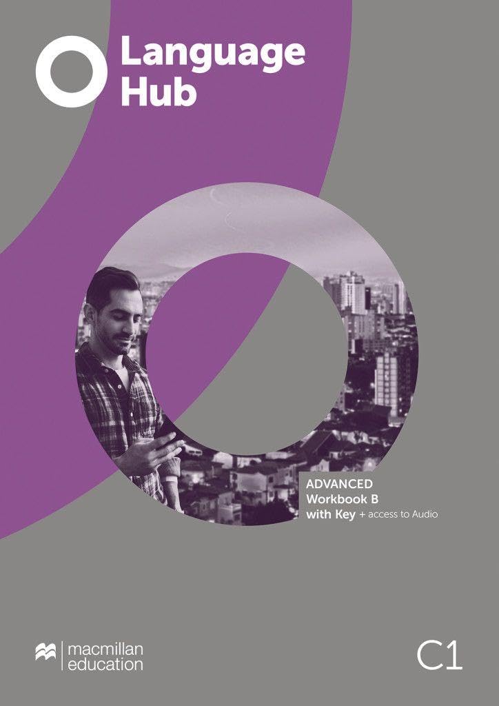 Hueber Verlag Language Hub Split Edition: Advanced B / Workbook With Key