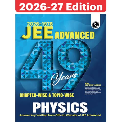 Image of PW 49 Years JEE Advanced PYQ Book Physics Chapterwise & Topicwise Solved Papers (1978-2026) | PYQ with Detailed Solutions | Previous Year Questions for IIT JEE Advanced Exam