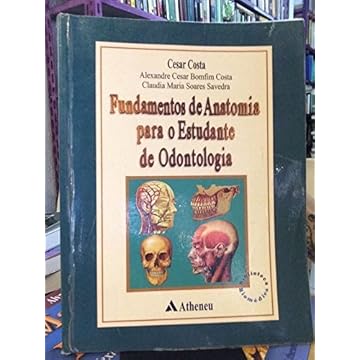 Capa do livro Fundamentos De Anatomia Para O Estudante De Odontologia
