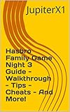  Hasbro Family Game Night 3 Guide - Walkthrough - Tips - Cheats - And More! (English Edition)