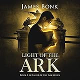 Light of the Ark: Light the Ark Series, Book 1