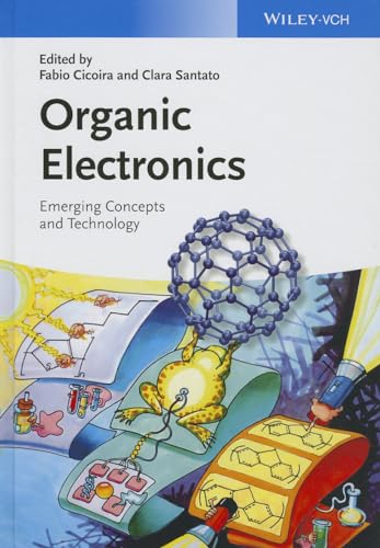 Organic Electronics: Emerging Concepts and Technologies view 2