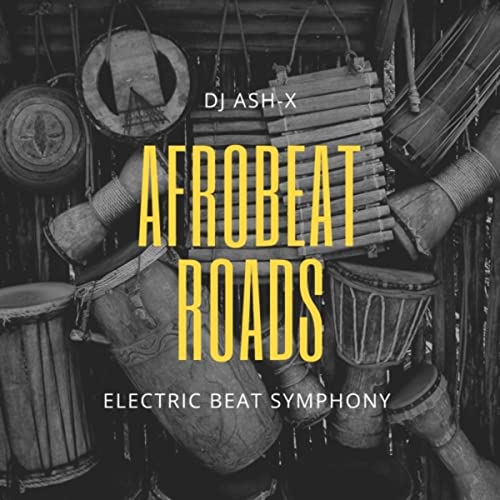  Afrobeat Roads [Explicit]