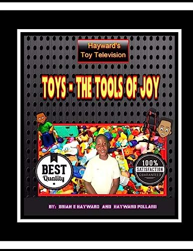 Toys The Tools Of Joy
