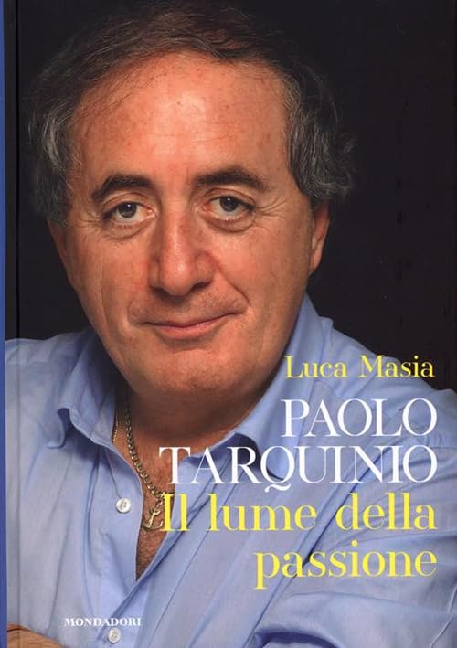 Paolo Tarquinio. Il lume della passione : comprendre l'évolution du design lumière