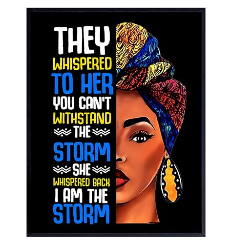 Black women Motivation Art 11x14 - African American Girls Wall Decor - She Whispered Back I Am The Storm - positive Quotes for Womens Empowerment - Inspirational Wall Art for Home, Office - Unframed