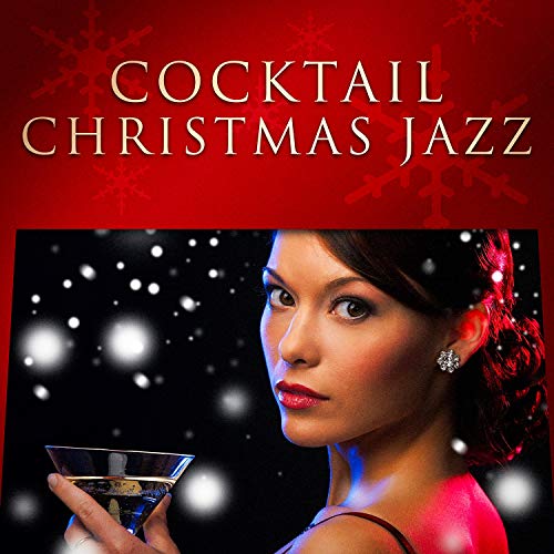 Cocktail Christmas Jazz Santa's Little Jazzmen Digital Music