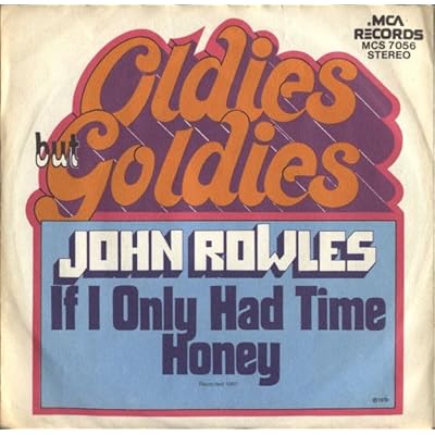 If i only had time / Honey (Oldies but Goldies) / 6.11 357