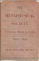 Metaphysical Society: Victoian Minds B0047615L6 Book Cover