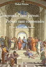 Download Comprendre sans prévoir, prévoir sans comprendre PDF