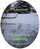 Cover zum Buch Schnee im Frühling
