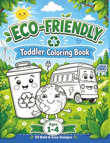 Eco-Friendly Toddler Coloring Book: Toddler Coloring Book Ages 1-4 50 Bold & Easy Designs image 2