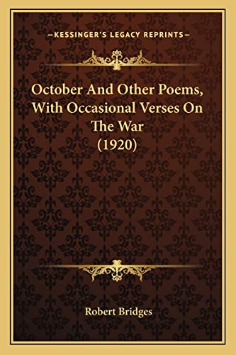 October And Other Poems, With Occasional Verses On The War (1920)