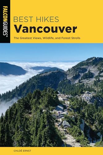 Best Hikes Vancouver (Best Hikes Near Series)