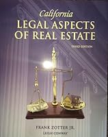 California Legal Aspects of Real Estate 3rd Edition 0934772576 Book Cover