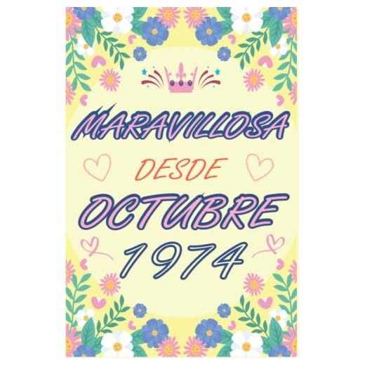 CUADERNO, MARAVILLOSA DESDE OCTUBRE 1974: Regalo de 48 cumpleaños para mujeres y hombres, ideas de 48 cumpleaños... un cumpleaños... divertido, ... regalo de 48 cumpleaños para él/ella.