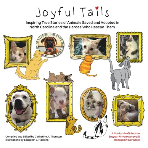 Joyful Tails: Inspiring True Stories of Animal Rescue