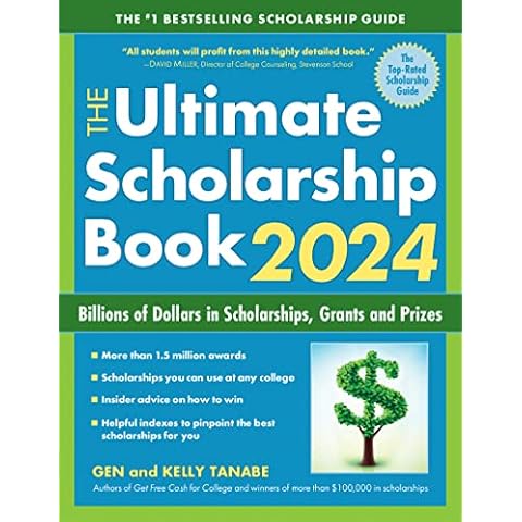 The Ultimate Scholarship Book 2024: Billions of Dollars in Scholarships, Grants and Prizes Cover