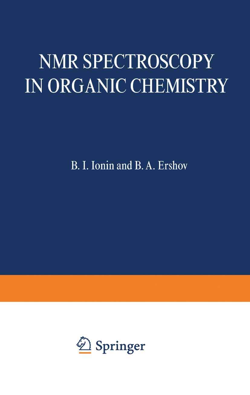 NMR Spectroscopy in Organic Chemistry (Physical Methods in Organic Chemistry)