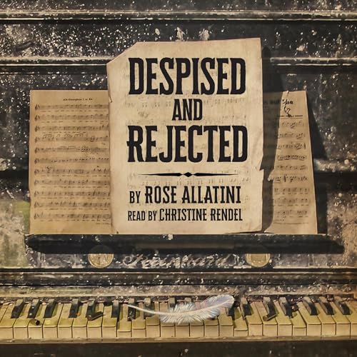 Despised and Rejected by Rose Allatini episode artwork