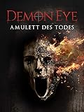 horrorfilme 2019 mai  Demon Eye - Amulett des Todes
