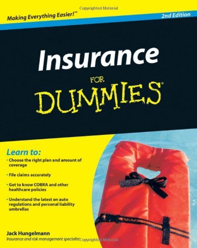 Insurance For Dummies?: Hungelmann, Jack