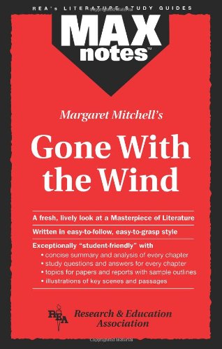 MAXnotes Literature Guides: Gone With the Wind