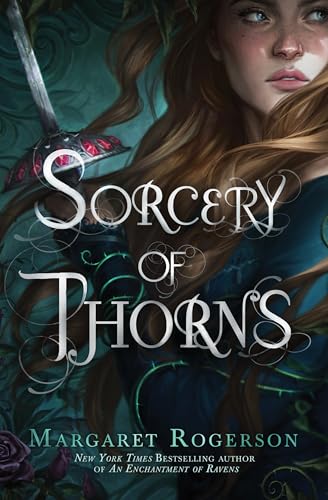 A Sorcery of Thorns by Margaret Rogerson