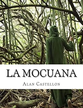 Paperback La Mocuana: Sortilegio, Leyenda y Cuento de Caminos [Spanish] Book