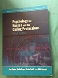 Psychology for Nurses and the Caring Professions (Social Science for Nurses and the Caring Professions)