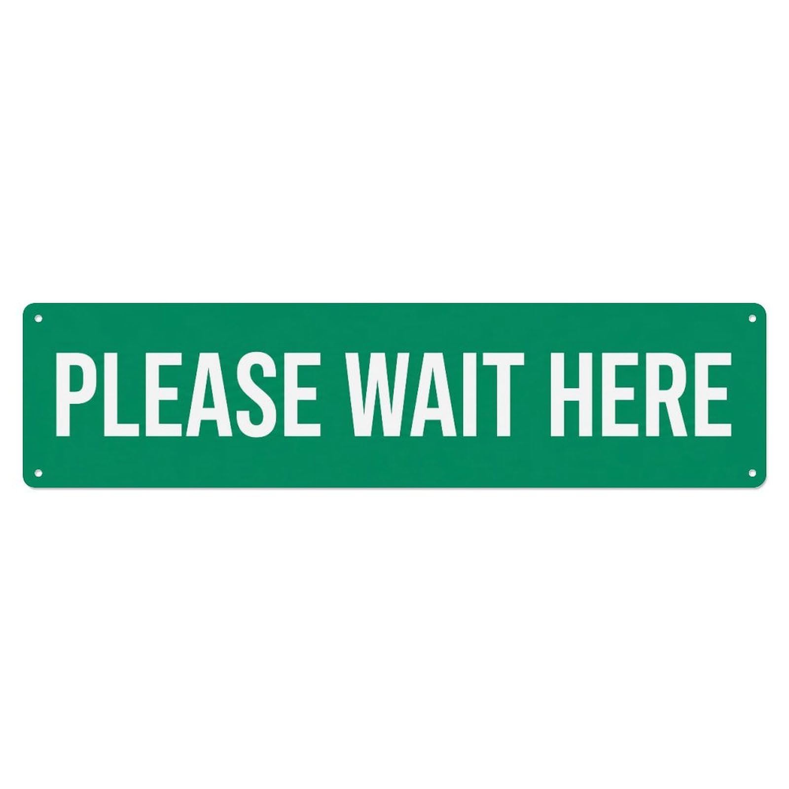 Metal Tin Sign Please Wait Here Queue