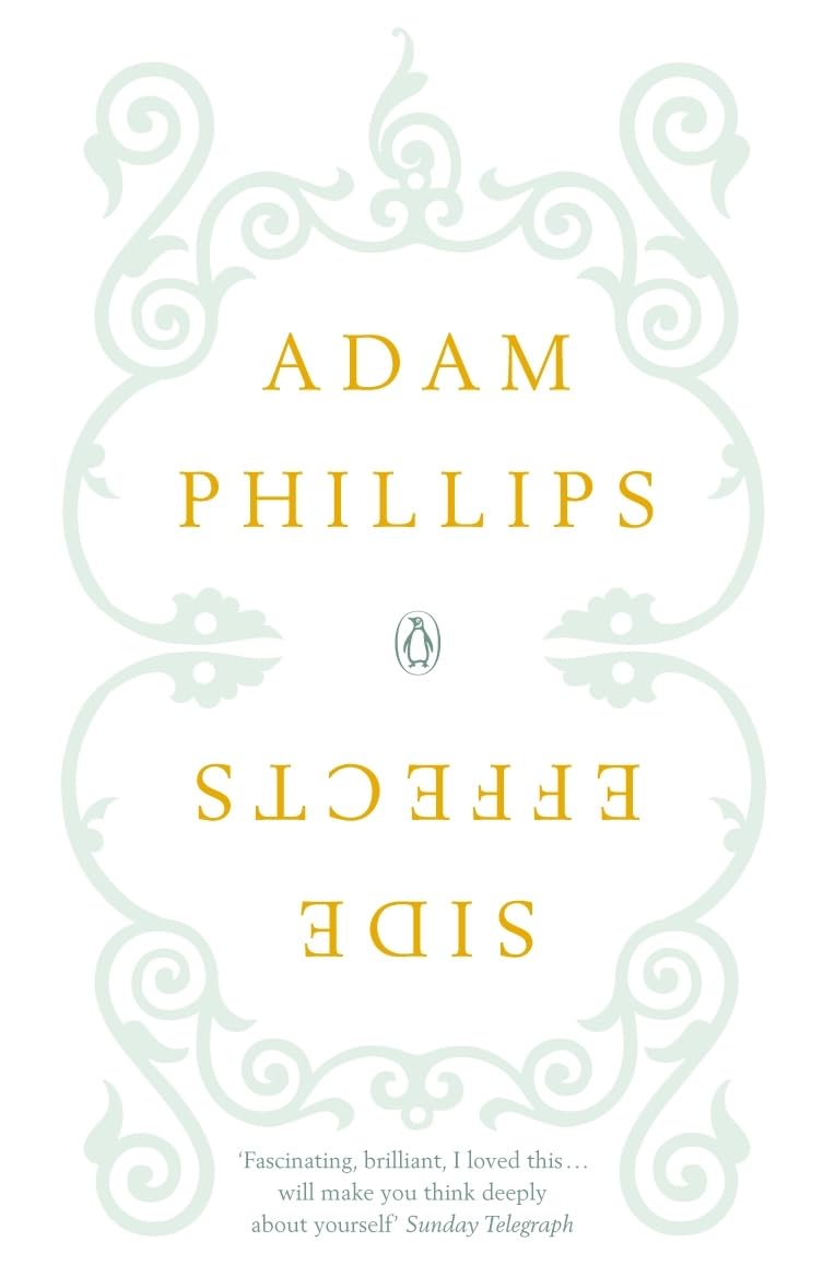 Side Effects by Adam Phillips PAPERBACK 9780141012506
