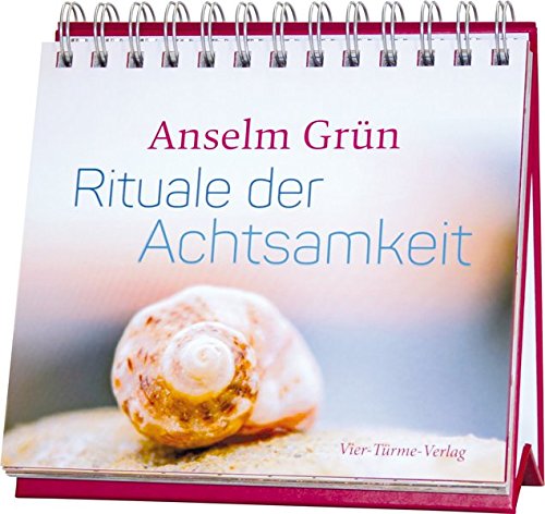 Rituale der Achtsamkeit. Aufstellbuch Rituale der Achtsamkeit. Aufstellbuch