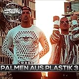  Palmen aus Plastik 3 (Dancehall Beat)