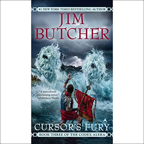 Cursor's Fury: Codex Alera, Book 3 Cursor's Fury: Codex Alera, Book 3