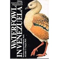 Biology, conservation and management of waterfowl in Venezuela 9806200136 Book Cover
