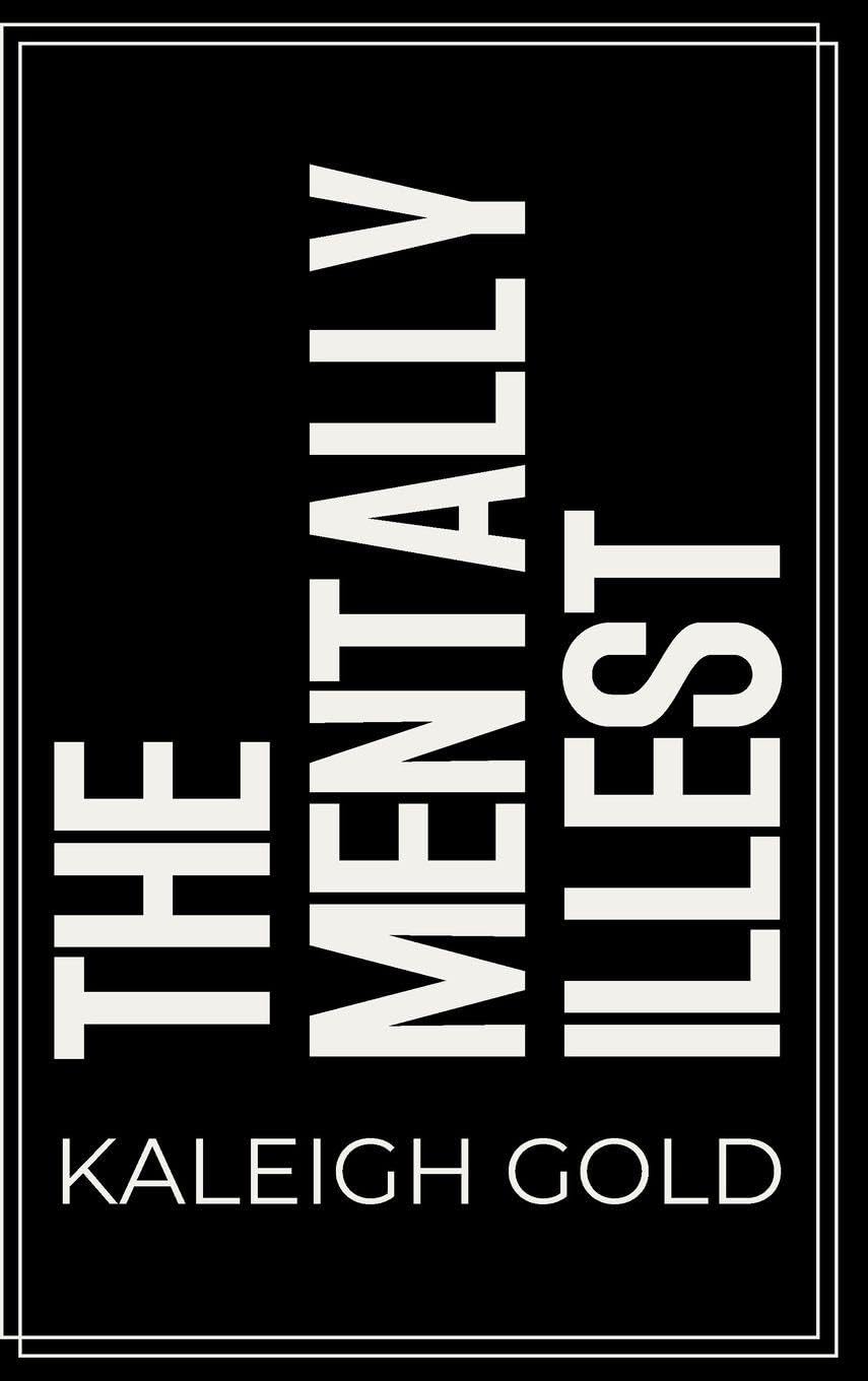 The Mentally Illest: Tmi