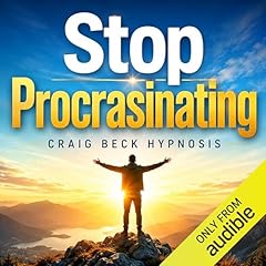 Stop Procrastinating: Craig Beck Hypnosis Audiobook By Craig Beck cover art