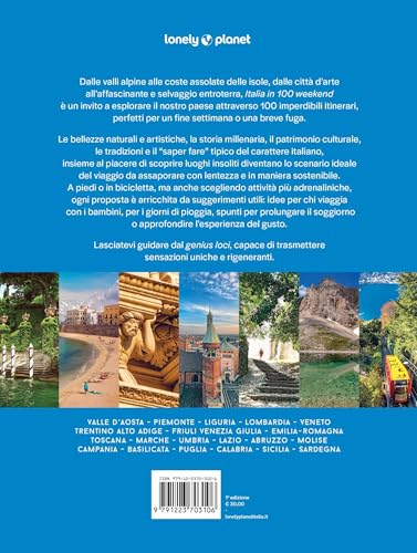 Italia in 100 weekend. Itinerari inconsueti tra arte, natura e tradizioni – vue 2