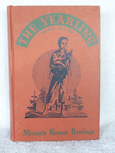 The Yearling: School Edition B000E3DDXY Book Cover